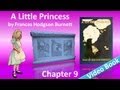 Chapter 09 - A Little Princess by Frances Hodgson Burnett