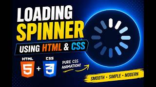 Pure CSS Animation | Build Your Own Spinning Loader