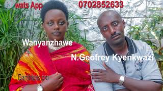 wanyanzhawe oudio out by N Geofrey Kyankwanzi