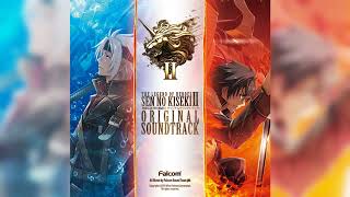 36英雄伝説 閃の軌跡II オリジナルサウンドトラック  魔王の凱歌Sen no Kiseki II OST   Lucifen Lied