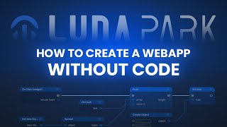 Create a web app with Luna Park