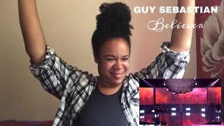 Guy Sebastian - Believer | REACTION!!!