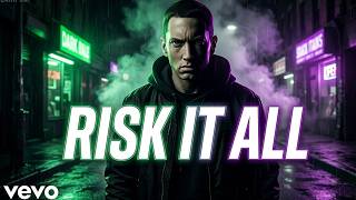 Eminem — Risk It All | The Track That Proves He Still Has No Equal (2026)