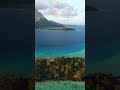 Discovering the Beauty of Bora Bora