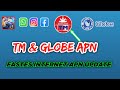 fastest no load apn setting for globe and tm sim cards 2022