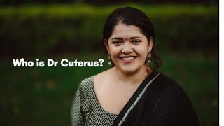 Who is Dr. Cuterus?