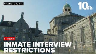 NBC 10 I-Team: Inmate interview policy sparks transparency questions in Rhode Island