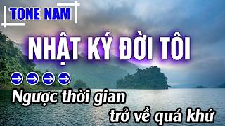 Nhật Ký Đời Tôi Karaoke Tone Nam Beat Mới | Karaoke Đăng Khôi