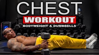 10 MINUTE CHEST WORKOUT(BODY WEIGHT & DUMBBELLS)