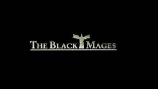 The Black Mages - Those Who Fight Further Ffvii