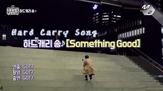 【繁中字/韓字】GOT7(갓세븐)-Something Good [GOT7's Hard Carry-Hard Carry Song]