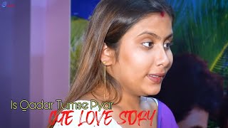 Is Qadar Tumse Pyar | Romantic Love Story | Ft.Adi & Mithi | Hindi Song | Bluestone Presents