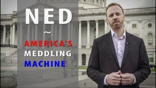 Inside America's Meddling Machine: NED, the US-Funded Org Interfering in Electio