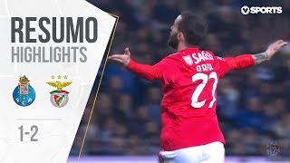 Highlights | Resumo: FC Porto 1-2 Benfica (Liga 18/19 #24)