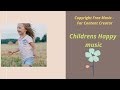 Audio Library — Music for content creators(Children's happy music)