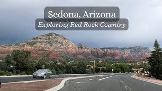 Visiting Red Rock Country, Sedona, Arizona