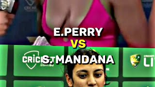 Ellyse Perry vs Smriti Mandana 💞 || Scorch Editz ||