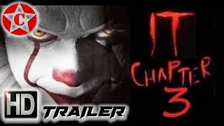 IT Chapter 3  - Official Movie Trailer - 2021
