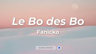 Fanicko - Le beau des beaux Paroles Lyrics