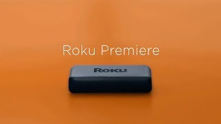 Introducing the Roku Premiere | Model 3920 | 2018