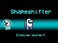 What if Shapeshifter was a Crewmate Role in Among Us - Among Us New Roles Update