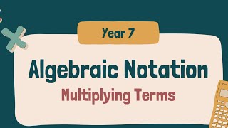 Algebraic Notation/ multiplying terms #algebraic #maths
