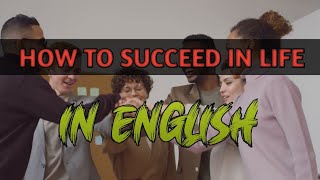 HOW TO SUCCEED IN LIFE . Best book voice over how to succeed voice over in english