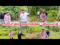 Liburan mendaki gunung part 2 || desa ujungwatu jepara #mendakigunung #olahraga #viral