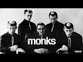 The Monks - I Hate You