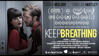 Keep Breathing | Short Film