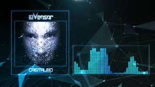 Dj Vensor - Cristalino