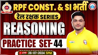 RPF Reasoning Practice Set #44 | RPF SI & Constable 2024 | RPF Reasoning Class 2024 by Shobhit Sir