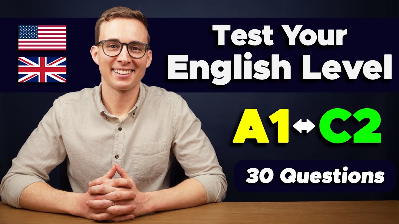 What S Your English Level Take This Test Youtube