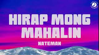 Hirap Mong Mahalin Lyrics Video -  Nateman