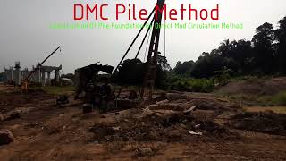 DMC Pile Foundation