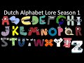 Dutch Alphabet Lore Season 1 - The Fully Completed Series | NJsaurus