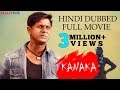 Kanaka - Hindi Dubbed Full Movie | Duniya Vijay , Hariprriya , Manvitha Harish