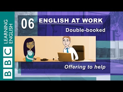 How do I say offer help?