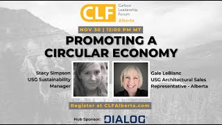 Promoting a Circular Economy with Stacy Simpson and Gale LeBlanc of USG