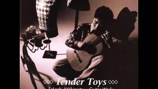 吉松 隆 Takashi Yoshimatsu -Tender Toys (1983) Velvet Waltz