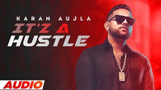 Itz A Hustle (Full Audio) | Karan Aujla | Tru-Skool | Latest Punjabi Songs 2022 | Speed Records