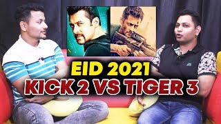 EID 2021 में KICK 2 या TIGER 3, Salman Khan लाएंगे कोनसी फिल्म, Anil Shah Reaction