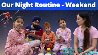 Our Night Routine - Weekend | RS 1313 VLOGS | Ramneek Singh 1313