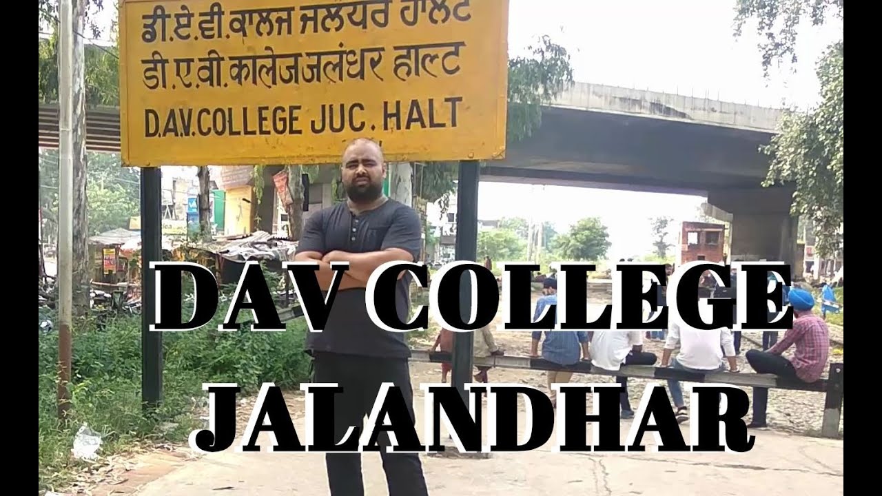 DAV COLLEGE JALANDHAR,MEHAR CHAND POLYTECHNIC,DAYANAND AYURVEDIC ...