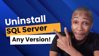 How to Uninstall SQL Server