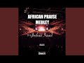 AFRICAN PRAISE IN LONDON