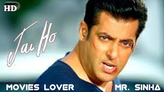 Jai Ho Full Movie | Bollywood | Movies Lover Mr Sinha | Hindi Movies | Salman Khan | Film | Action
