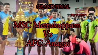 GRAND FINAL | MSC METTUKUPPAM VS AFC ANAGAI | @NESAPAKKAM 28/11/2021 KABADDI MATCH