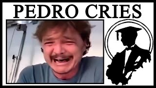 Why Is Pedro Pascal Laughing And Crying?