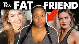BEING THE FAT FRIEND | Weight Loss Journey